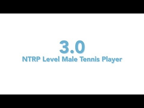 USTA NTRP 3.0 Men — What That Level Looks Like